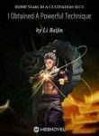 10,000 Years In A Cultivation Sect: I Obtained A Powerful Technique From The Start - Official Chinese Webnovel Cover By Author 'Li Baijin'