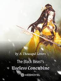 The Black Beast’s Useless Concubine - Official Chinese Webnovel Cover By Author 'A Thousand Letters'