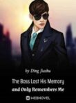 The Boss Lost His Memory And Only Remembers Me - Official Chinese Webnovel Cover By Author 'Ding Jiashu'