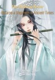 A Military Doctor Became A Stepmom In Ancient Times - Official Chinese Webnovel Cover By Author 'Dreamy Coffee'