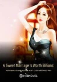 A Sweet Marriage Is Worth Billions: Mysterious Young Master Moh’s Cute And Sweet Wife - Official Chinese Webnovel Cover By Author 'Purple Peony'