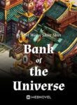 Bank Of The Universe - Official Web Novel (cn) Cover By Author 'Girl Wears Short Skirt'