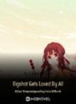 Bigshot Gets Loved By All After Transmigrating Into A Book - Official Chinese Webnovel Cover By Author 'I Don't Know'