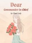 Dear Commander-in-chief - Official Chinese Webnovel Cover By Author 'Cloud Lady'