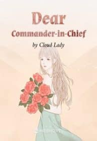 Dear Commander-in-chief - Official Chinese Webnovel Cover By Author 'Cloud Lady'