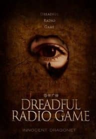 Dreadful Radio Game - Official Chinese Web Novel Cover By Author 'Innocent Dragonet'