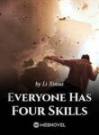 Everyone Has Four Skills - Official Chinese Webnovel Cover By Author 'Li Xinsui'