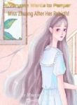 Everyone Wants To Pamper Miss Zhuang After Her Rebirth! - Official Chinese Webnovel Cover By Author 'Mountain Spring'