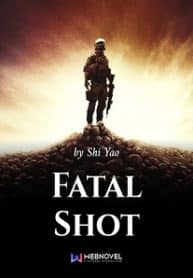 Fatal Shot - Official Chinese Web Novel Cover By Author 'Shi Yao'