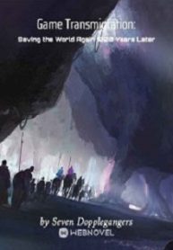 Game Transmigration: Saving The World Again 1000 Years Later - Official Chinese Webnovel Cover By Author 'Seven Dopplegangers'