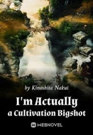 I’m Actually A Cultivation Bigshot(wn) - Official Chinese Novel Cover By Author 'Kinoshita Nakui'