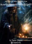 I M A Pastor, What The Hell Is An Acute Gastroenteritis Outbreak Spell?! - Official Chinese Webnovel Cover By Author 'Yiqian Qingdai'