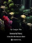 Immortal Hero: I Can See The Success Rate - Official Chinese Novel Cover By Author 'Langya Shu'