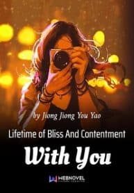 Lifetime Of Bliss And Contentment With You - Official Chinese Web Novel Cover By Author 'Jiong Jiong You Yao'