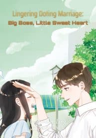 Lingering Doting Marriage: Big Boss, Little Sweet Heart - Official Chinese Webnovel Cover By Author 'Brother Ling'