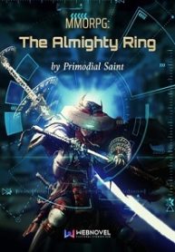 Mmorpg: The Almighty Ring - Official Chinese Web Novel Cover By Author 'Primodial Saint, 上古圣贤'