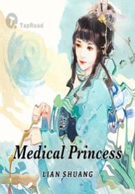 Medical Princess - Official Chinese Web Novel Cover By Author 'Lian Shuang, 帘霜'