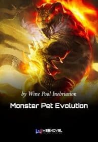 Monster Pet Evolution - Official Chinese Web Novel Cover By Author 'Wine Pool Inebriation, 酒池醉'