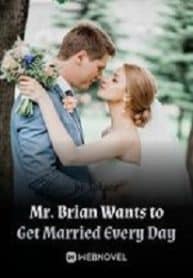 Mr. Brian Wants To Get Married Every Day - Official Japanese Webnovel Cover By Author 'Sakura'