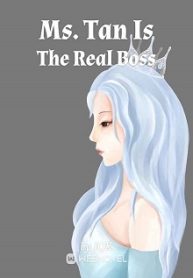 Ms. Tan Is The Real Boss - Official Web Novel (cn) Cover By Author 'Jqk'