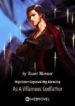 My Sister Exposed My Identity As A Villainous Godfather - Official Chinese Webnovel Cover By Author 'Taunt Monster'