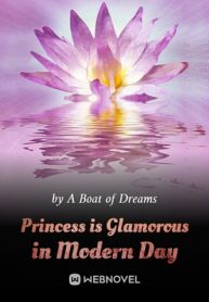 Princess Is Glamorous In Modern Day - Official Chinese Webnovel Cover By Author 'A Boat Of Dreams'