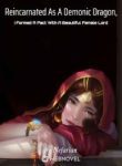 Reincarnated As A Demonic Dragon, I Formed A Pact With A Beautiful Female Lord - Official Chinese Webnovel Cover By Author 'Nefarian'