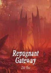 Repugnant Gateway - Official Chinese Web Novel Cover By Author 'Zhi Bai 知白'