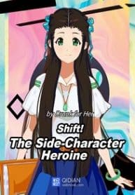 Shift! The Side-character Heroine Novel - Official Chinese Novel Cover By Author 'Drunk For Her ;醉卧笑伊人'