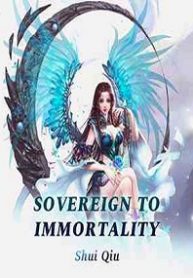 Sovereign To Immortality - Official Chinese Web Novel Cover By Author 'Sleeping Autumn ;睡秋;shui Qiu'