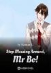 Stop Messing Around, Mr Bo! - Official Chinese Webnovel Cover By Author 'Nannan Li'