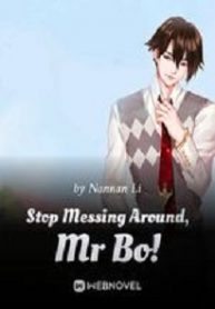 Stop Messing Around, Mr Bo! - Official Chinese Webnovel Cover By Author 'Nannan Li'