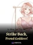 Strike Back, Proud Goddess! Novel - Official Chinese Web Novel Cover By Author 'Meng Luo Ting Die'