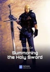 Summoning The Holy Sword - Official Chinese Web Novel Cover By Author 'Siberian Cat, 西贝猫'