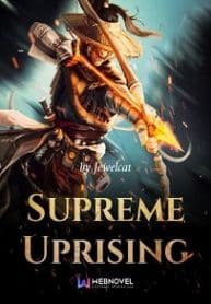 Supreme Uprising - Official Chinese Web Novel Cover By Author 'Jewelcat, 宝石猫'