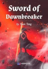Sword Of Dawnbreaker - Official Chinese Web Novel Cover By Author 'Yuan Tong, 远瞳'