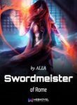 Swordmeister Of Rome - Official Korean Web Novel Cover By Author 'Alla'