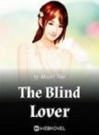The Blind Lover - Official Chinese Webnovel Cover By Author 'Master Bao'