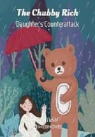 The Chubby Rich Daughter’s Counterattack - Official Chinese Webnovel Cover By Author 'Htusbi'