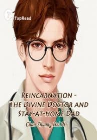 Reincarnation – The Divine Doctor And Stay-at-home Dad - Official Chinese Novel Cover By Author 'Chao Shuang Hei Pi 超爽黑啤'