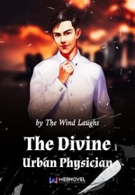 The Divine Urban Physician - Official Chinese Webnovel Cover By Author 'The Wind Laughs'