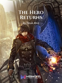 The Hero Returns - Official Korean Web Novel Cover By Author 'Heuk Ahin'