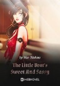 The Little Brat’s Sweet And Sassy - Official Chinese Web Novel Cover By Author 'War Nishino'