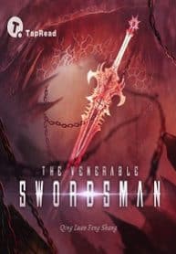 The Venerable Swordsman - Official Chinese Web Novel Cover By Author 'Qing Luan Feng Shang; 青鸾峰上'