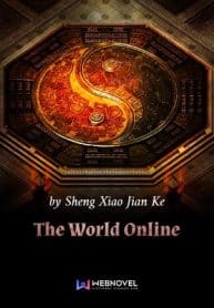 The World Online - Official Chinese Web Novel Cover By Author 'Sheng Xiao Jian Ke, 笙箫剑客'