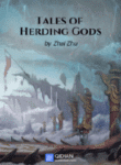 Tales Of Herding Gods - Official Chinese Web Novel Cover By Author 'Pig Nerd, Zai Zhu, 宅猪'