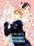 Wedding Impossible - Official Korean Web Novel Cover By Author 'Song Jeongwon'