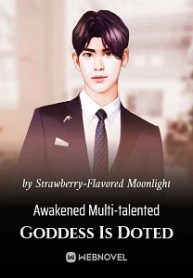 Awakened Multi-talented Goddess Is Doted - Official Chinese Webnovel Cover By Author 'Strawberry-flavored Moonlight'