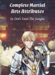 Complete Martial Arts Attributes - Official Chinese Webnovel Cover By Author 'Don't Enter The Jianghu'