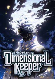 Dimensional Keeper: All My Skills Are At Level 100 - Official Web Novel Cover By Author 'Shingotlost'